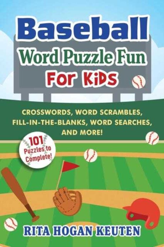 Baseball Word Puzzle Fun for Kids Crosswords, Word Scrambles, FillintheBlanks, Word Searches, and More!