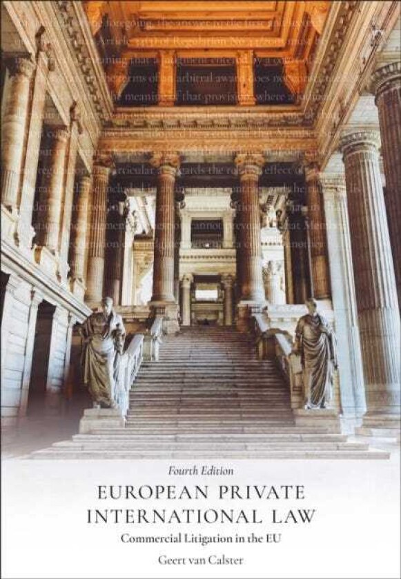 European Private International Law Commercial Litigation in the EU