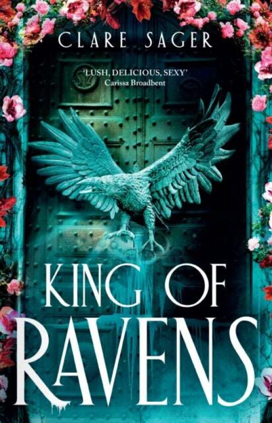King of Ravens av Clare Sager