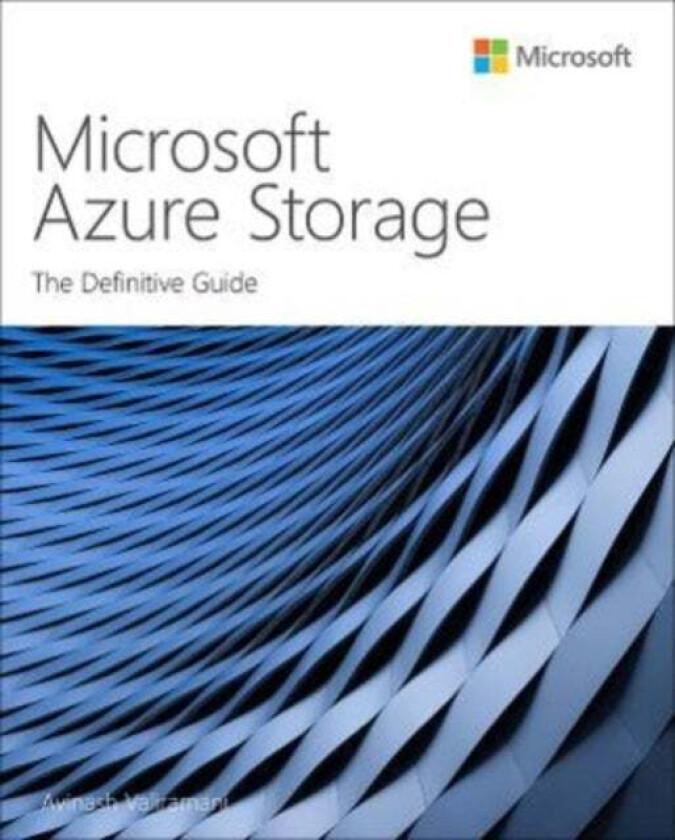 Microsoft Azure Storage av Avinash Valiramani