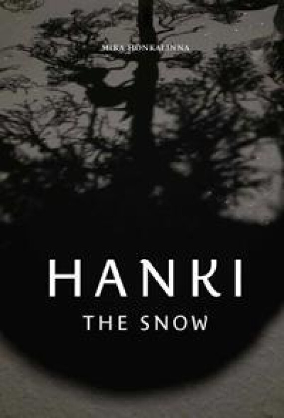 Hanki - The Snow