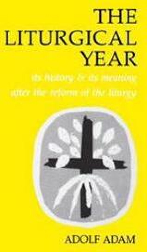 The Liturgical Year