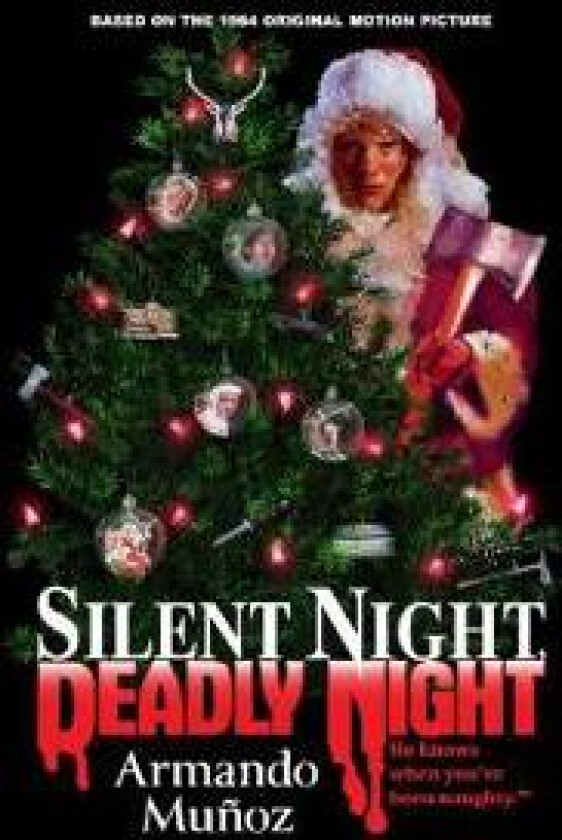 Silent Night, Deadly Night: The Official Novelization of the Original Movie