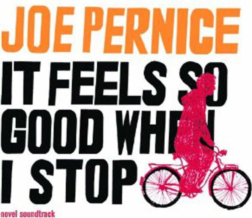 It Feels So Good When I Stop LP/Vinyl