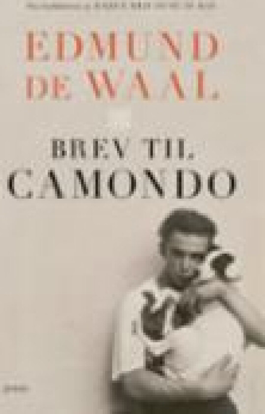 Brev til Camondo av Edmund de Waal