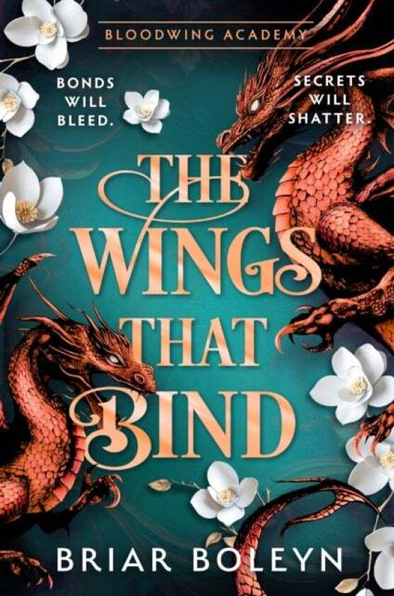 The Wings That Bind av Briar Boleyn
