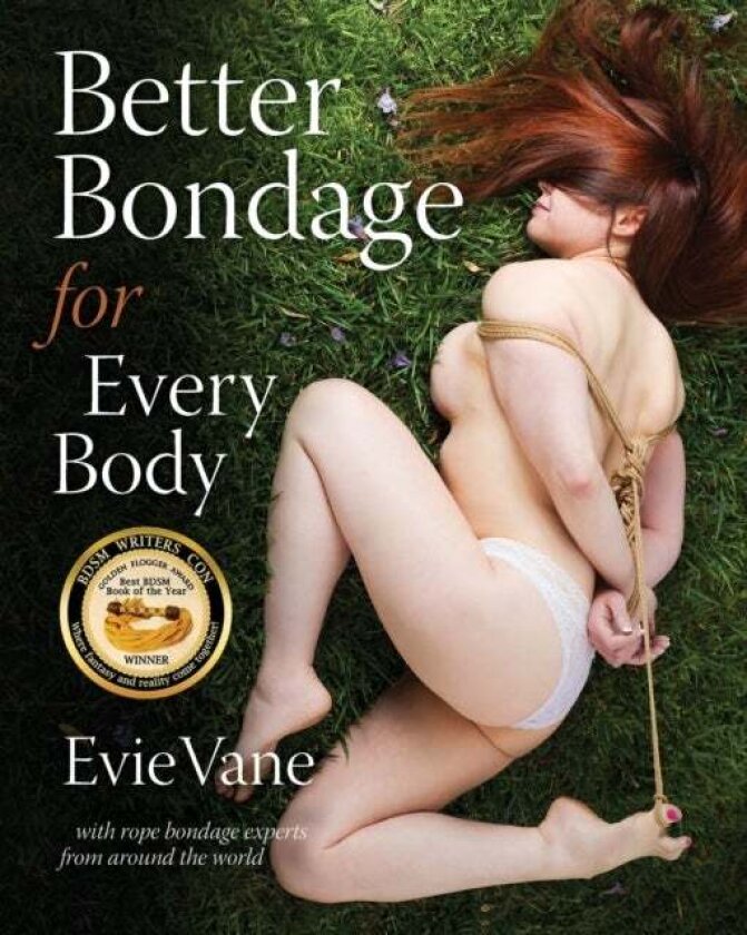 Better Bondage for Every Body av Evie Vane