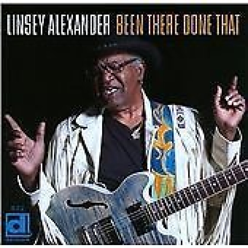 Linsey Alexander : Been There Done That CD