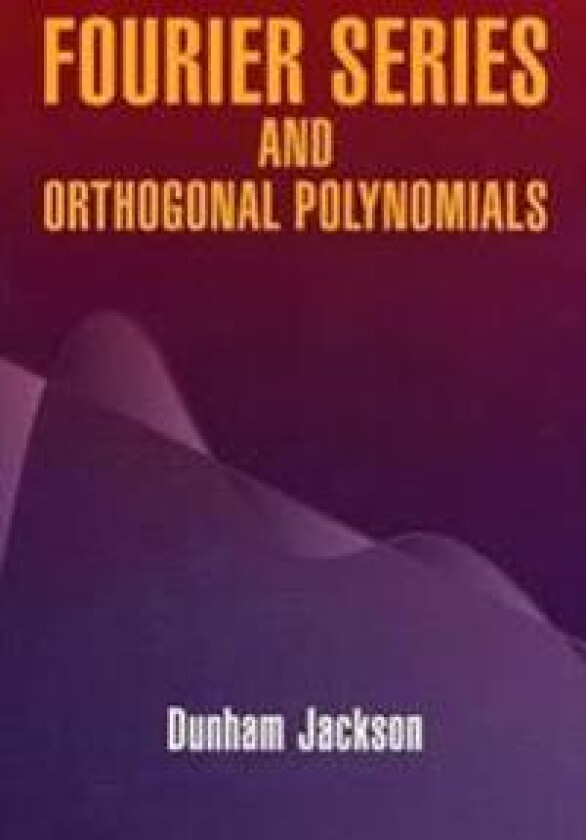 Fourier Series and Orthogonal Polynom