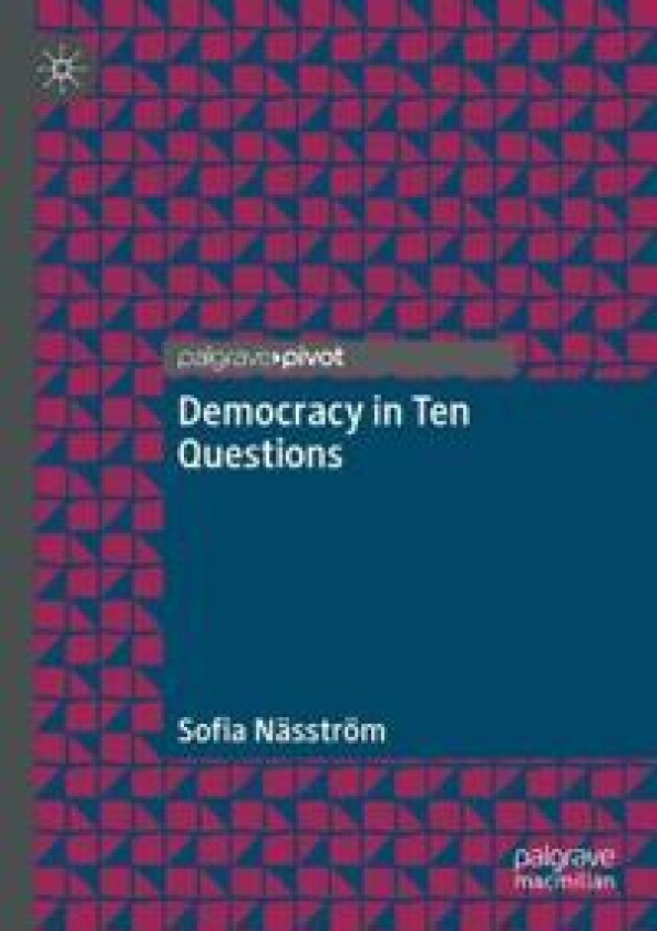Democracy in Ten Questions
