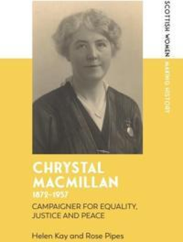 Chrystal Macmillan, 1872-1937