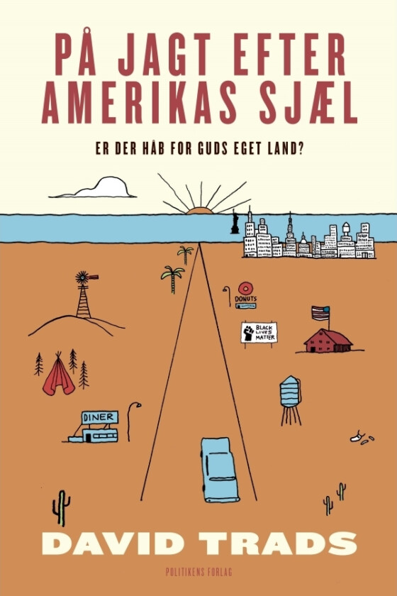 På jagt efter Amerikas sjæl | David Trads | Språk: Dansk