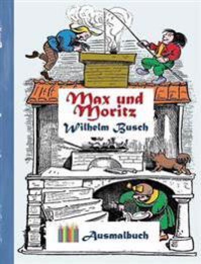 Max und Moritz (Ausmalbuch)