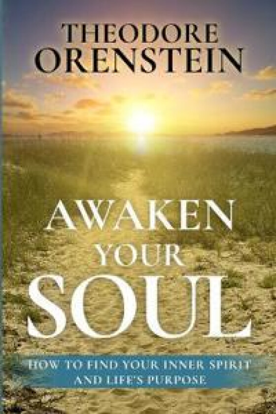 Awaken Your Soul