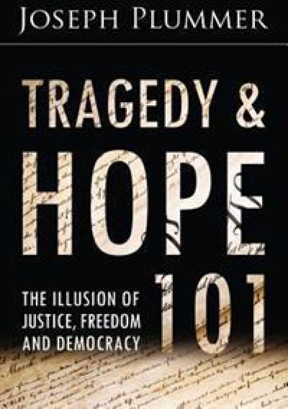 Tragedy and Hope 101