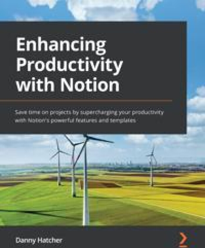 Enhancing Productivity with Notion