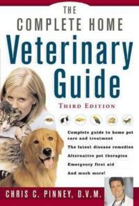 The Complete Home Veterinary Guide
