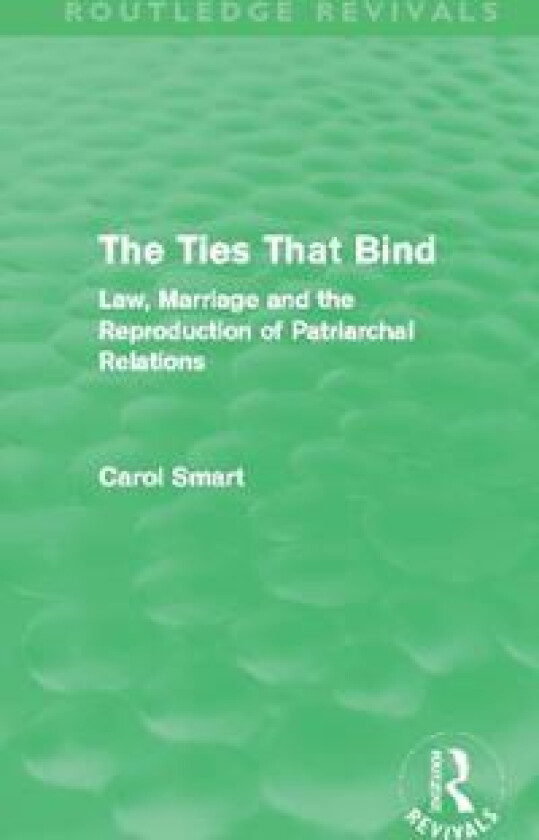 The Ties That Bind (Routledge Revivals)