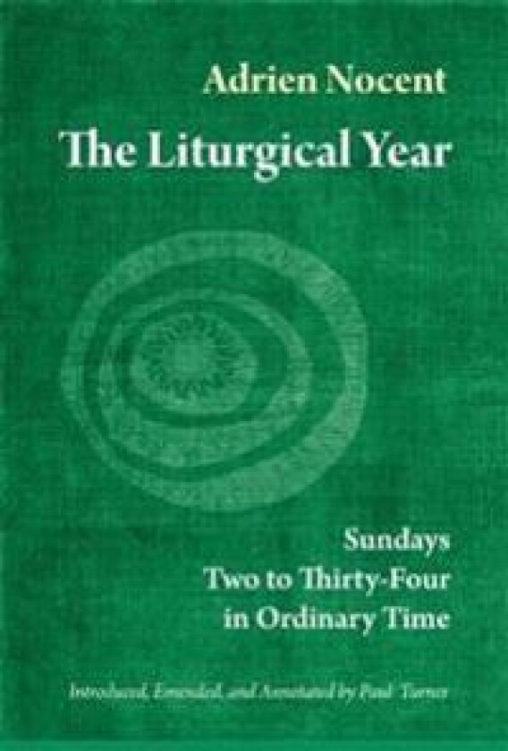 The Liturgical Year, Vol. 3