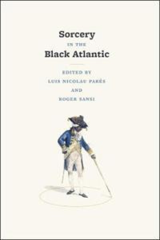 Sorcery in the Black Atlantic