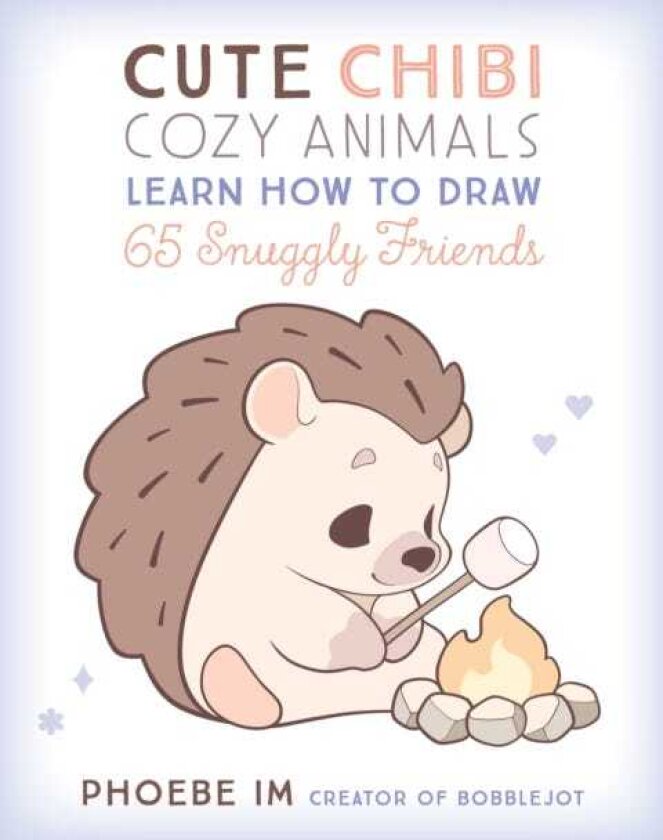 Cute Chibi Cozy Animals Learn How to Draw 65 Snuggly Friends