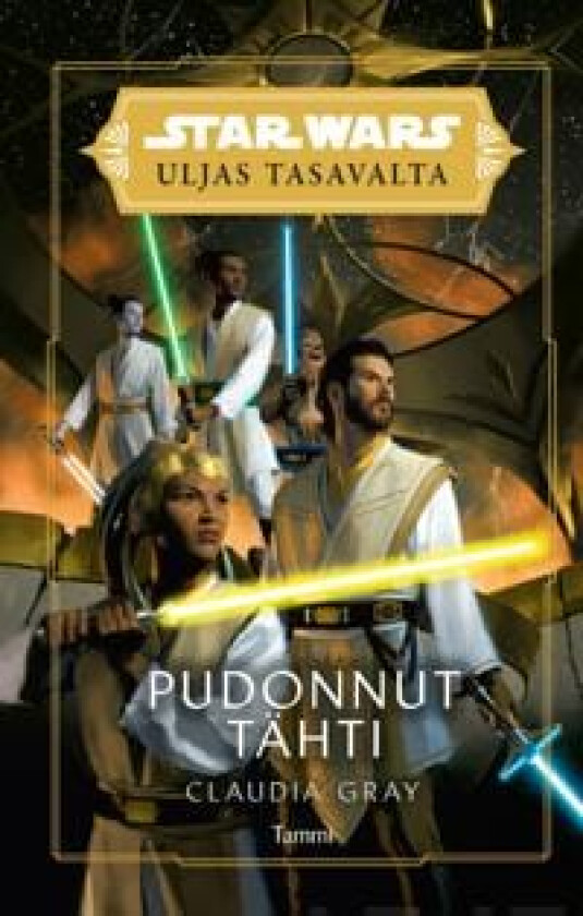 Star Wars Uljas tasavalta. Pudonnut tähti