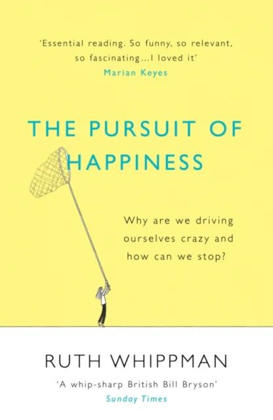 The Pursuit of Happiness av Ruth Whippman