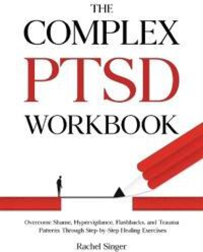 The Complex PTSD Workbook