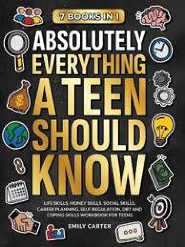 Absolutely Everything a Teen Should Know