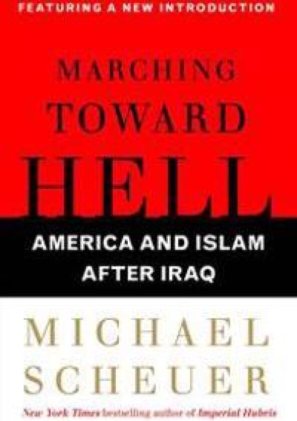 Marching Toward Hell