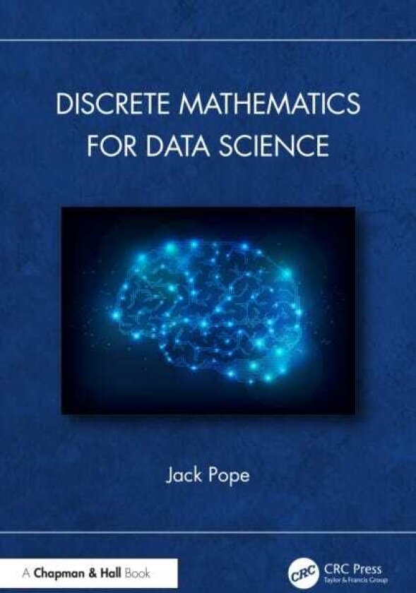 Discrete Mathematics for Data Science