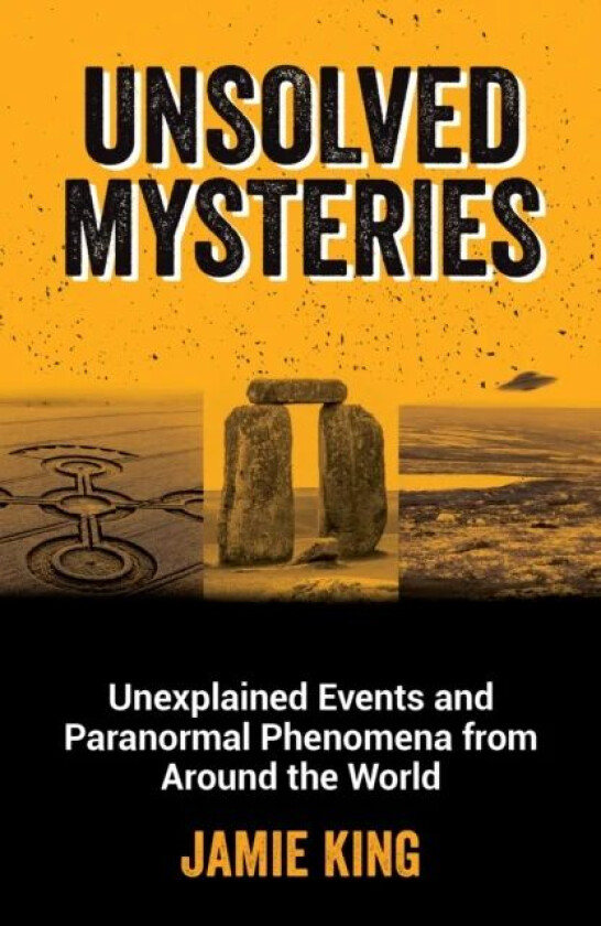 Unsolved Mysteries av Jamie King