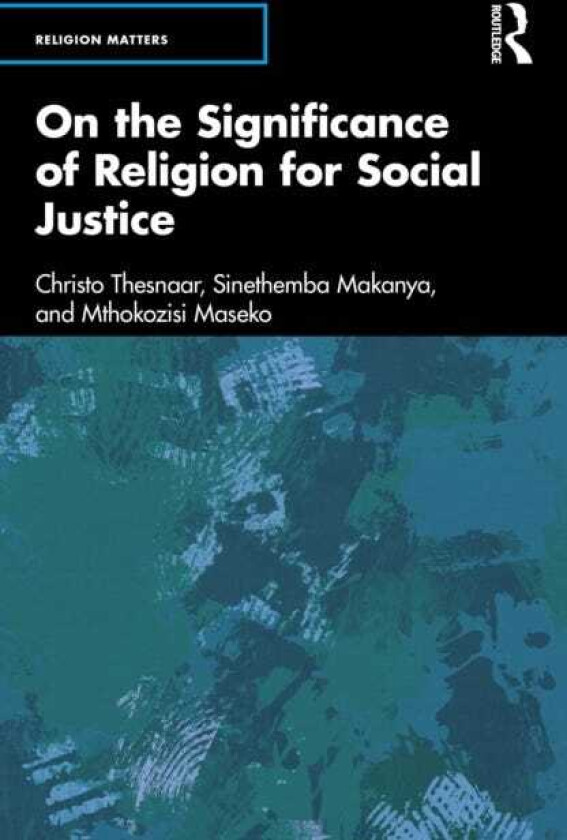 On the Significance of Religion for Social Justice