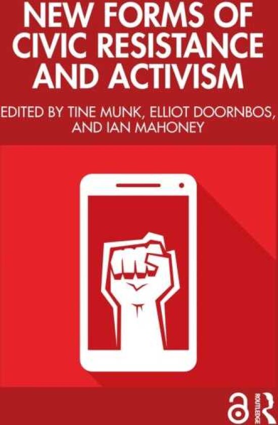 New Forms of Civic Resistance and Activism