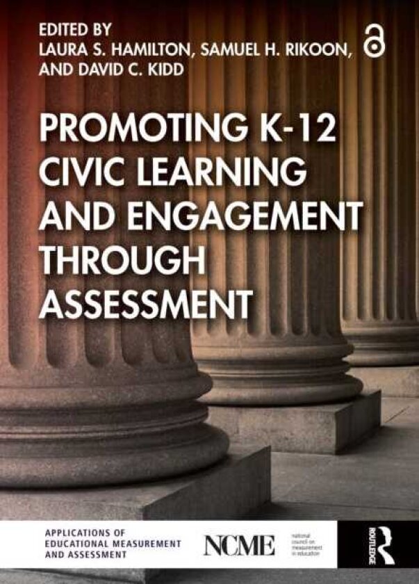Promoting K12 Civic Learning and Engagement Through Assessment