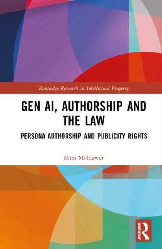 Gen AI, Authorship and the Law Persona Authorship and Publicity Rights