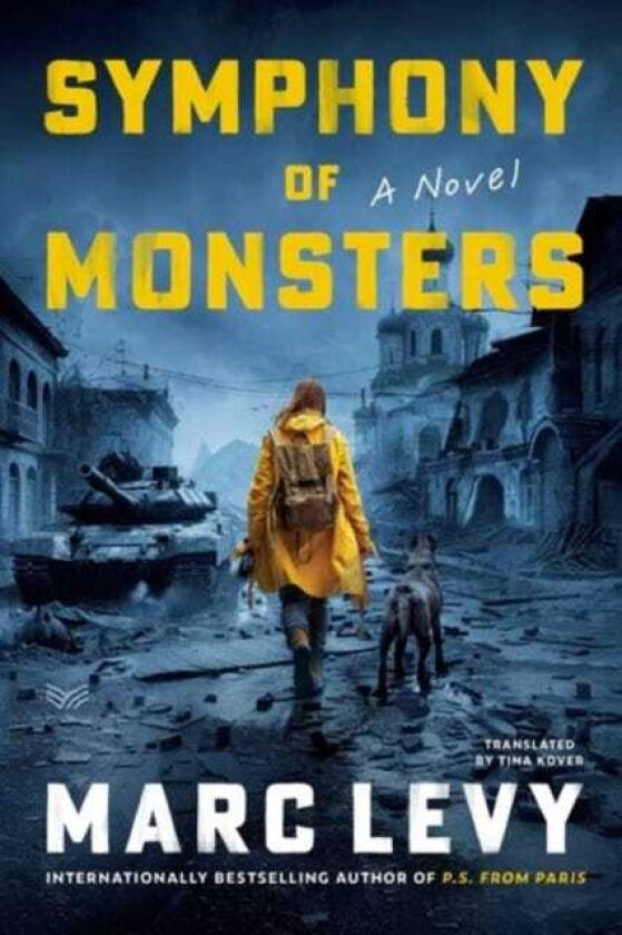 Symphony of Monsters A Novel
