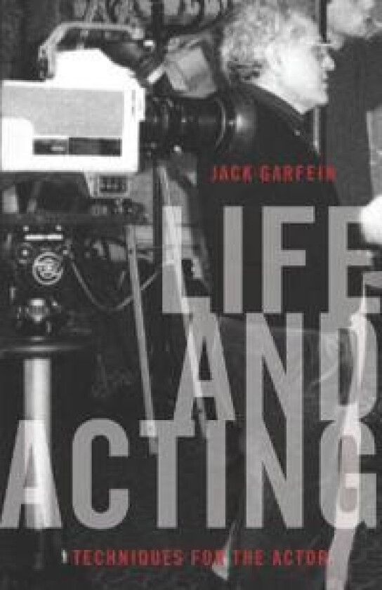 Life and Acting