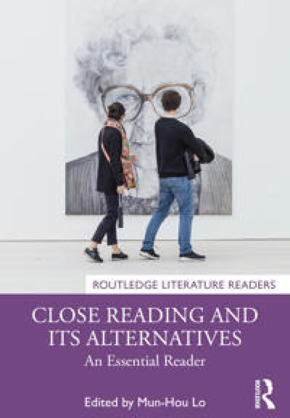 Close Reading and Its Alternatives