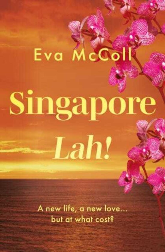 Singapore Lah! What happens when you abandon your life for a new adventure, but find that it could cost you more than you bargained for?