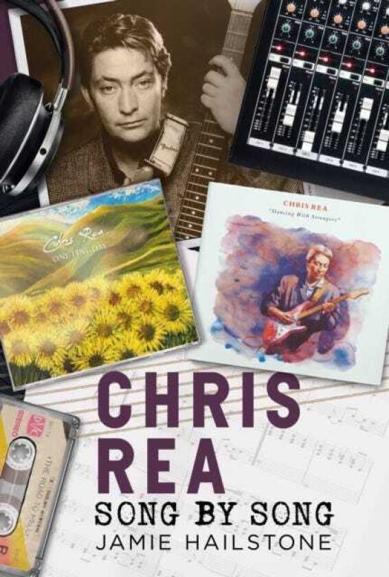 Chris Rea Song by Song