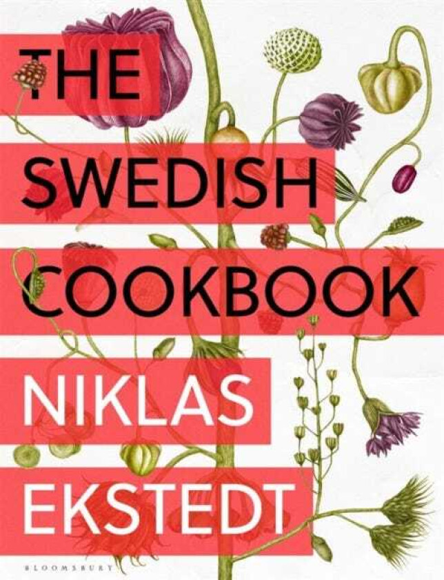 The Swedish Cookbook Lagom flavours for the modern kitchen