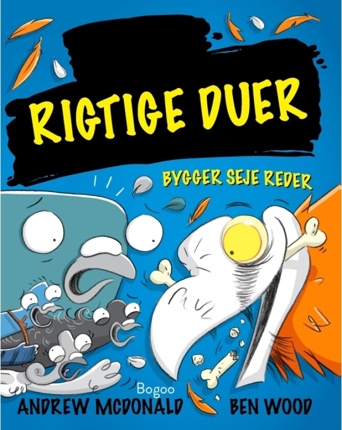 Rigtige duer bygger seje reder | Andrew McDonald | Språk: Dansk