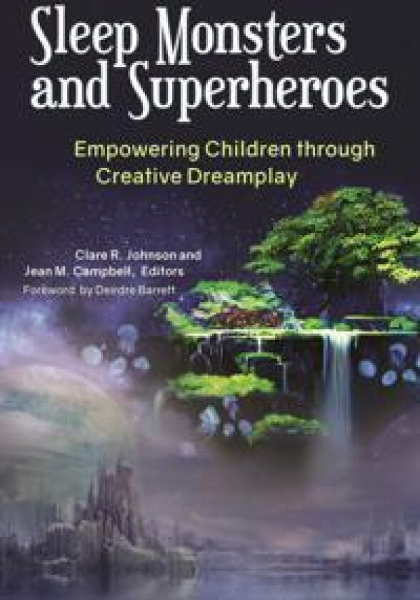 Sleep Monsters and Superheroes