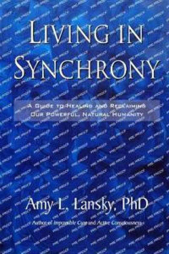 Living in Synchrony