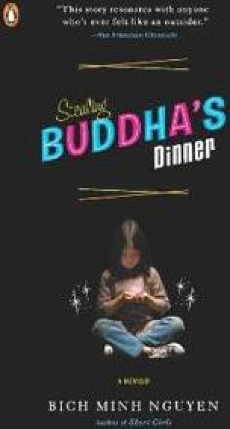Stealing Buddha's Dinner