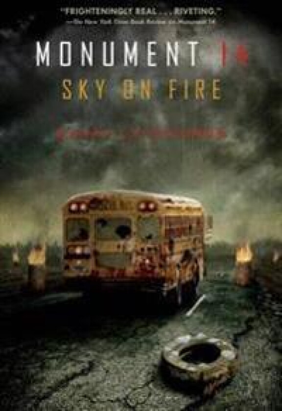 MONUMENT 14: SKY ON FIRE