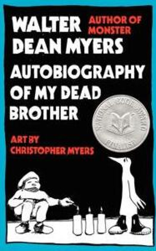 Autobiography of My Dead Brother