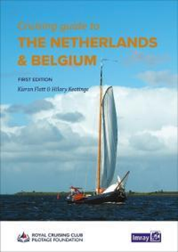 Cruising Guide to the Netherlands & Belgium