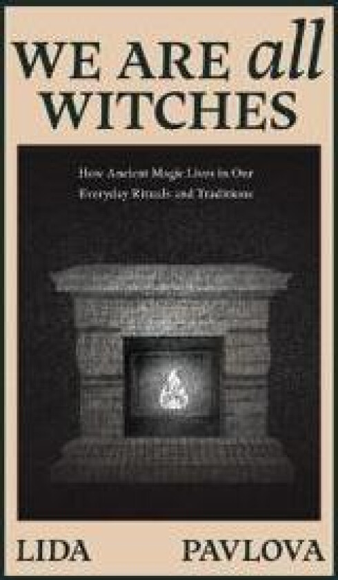 We Are All Witches